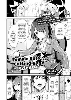 Will Our Female Boss Yield to Cutting Edge Science