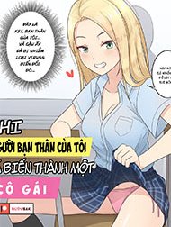 Khi Người Bạn Biến Thái Của Tôi Trở Thành Con Gái